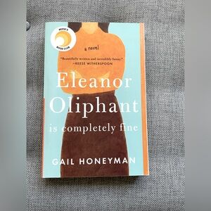 Eleanor Oliphant is Completely Fine